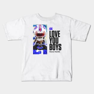 LOVE YOU BOYS DAMAR Kids T-Shirt